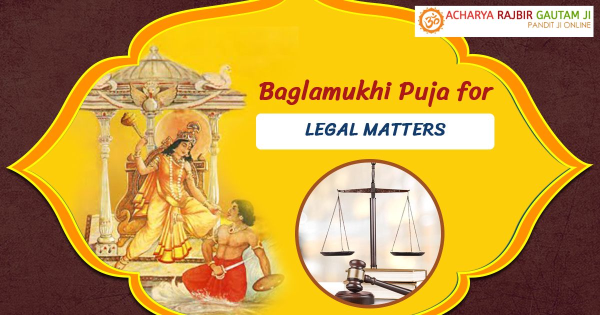 Baglamukhi Puja for Legal Matters