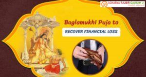 Baglamukhi Puja for Recovering Financial Loss